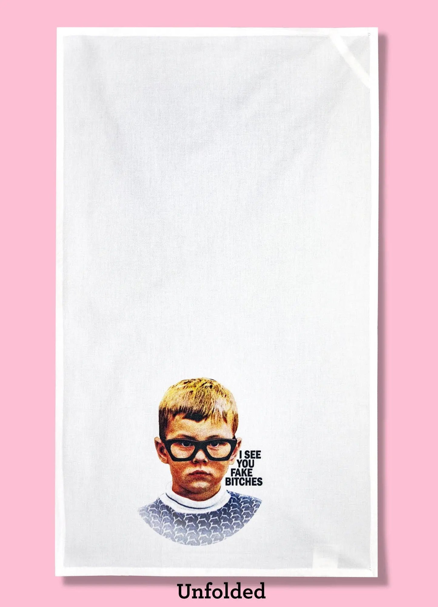 I See You Fake Bitches Dishtowel Bad Grandma Designs