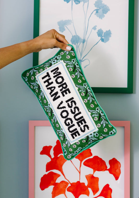 More Issues Needlepoint Pillow