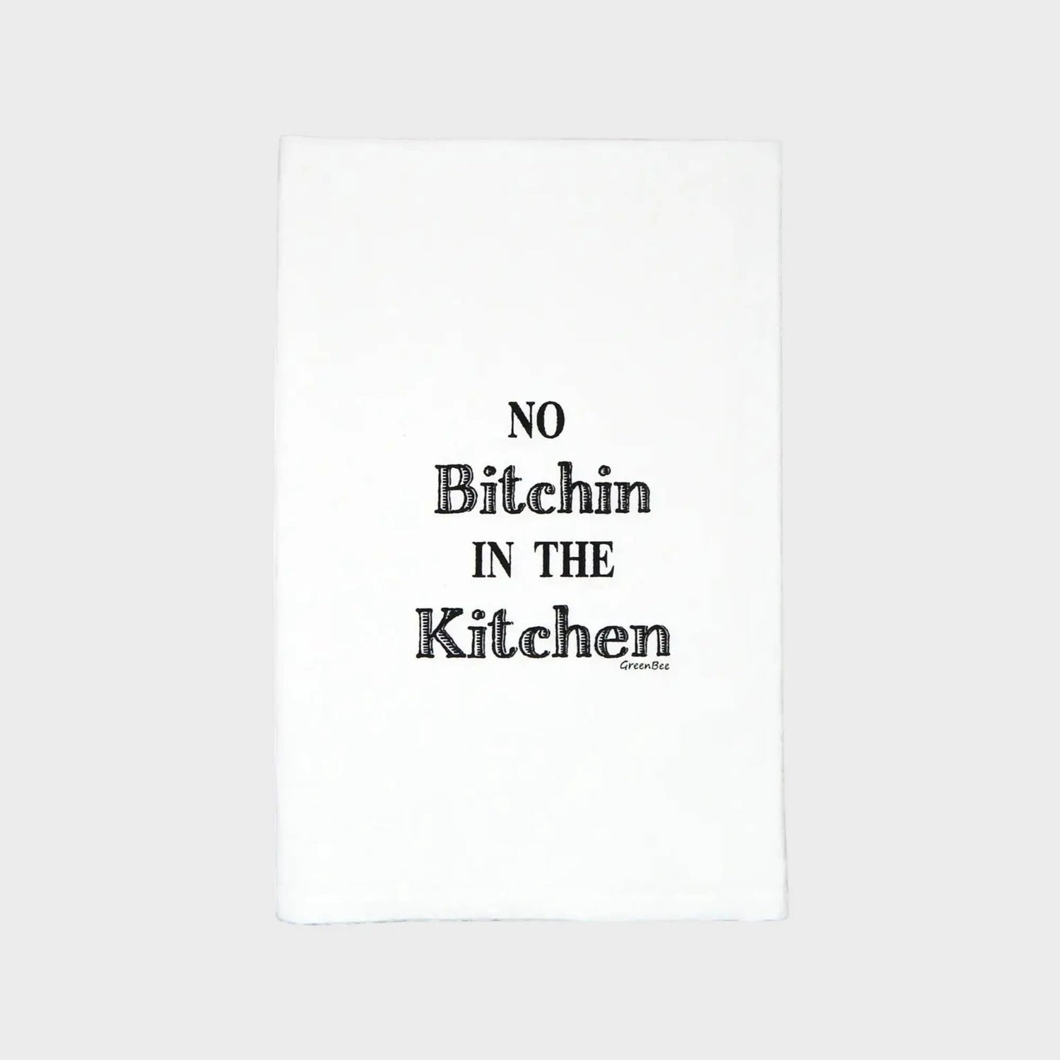No Bitchin In Kitchen Towel | Tea Towels | Funny Dish Towels Green Bee Tea Towels