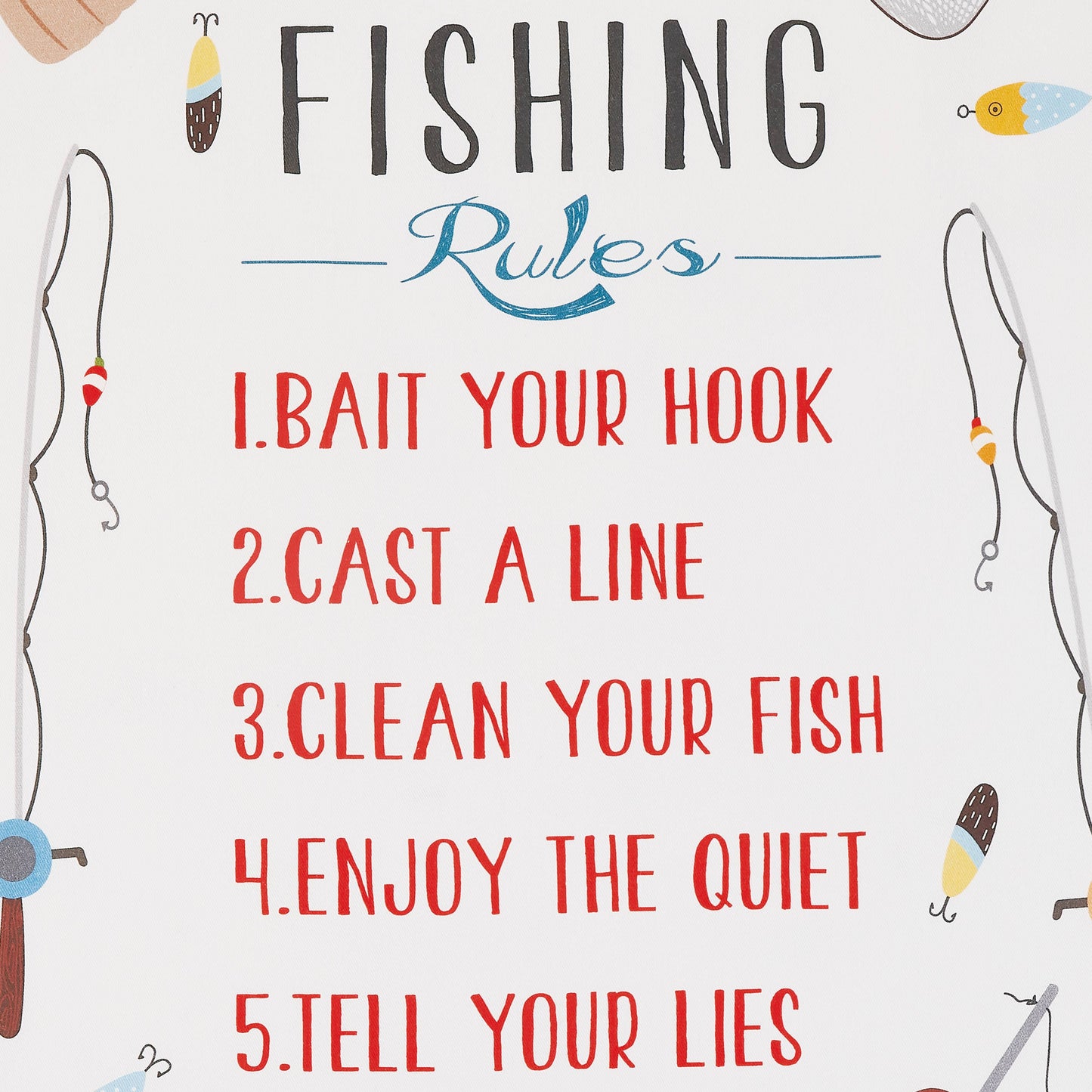 Fishing Rules Kitchen Towel