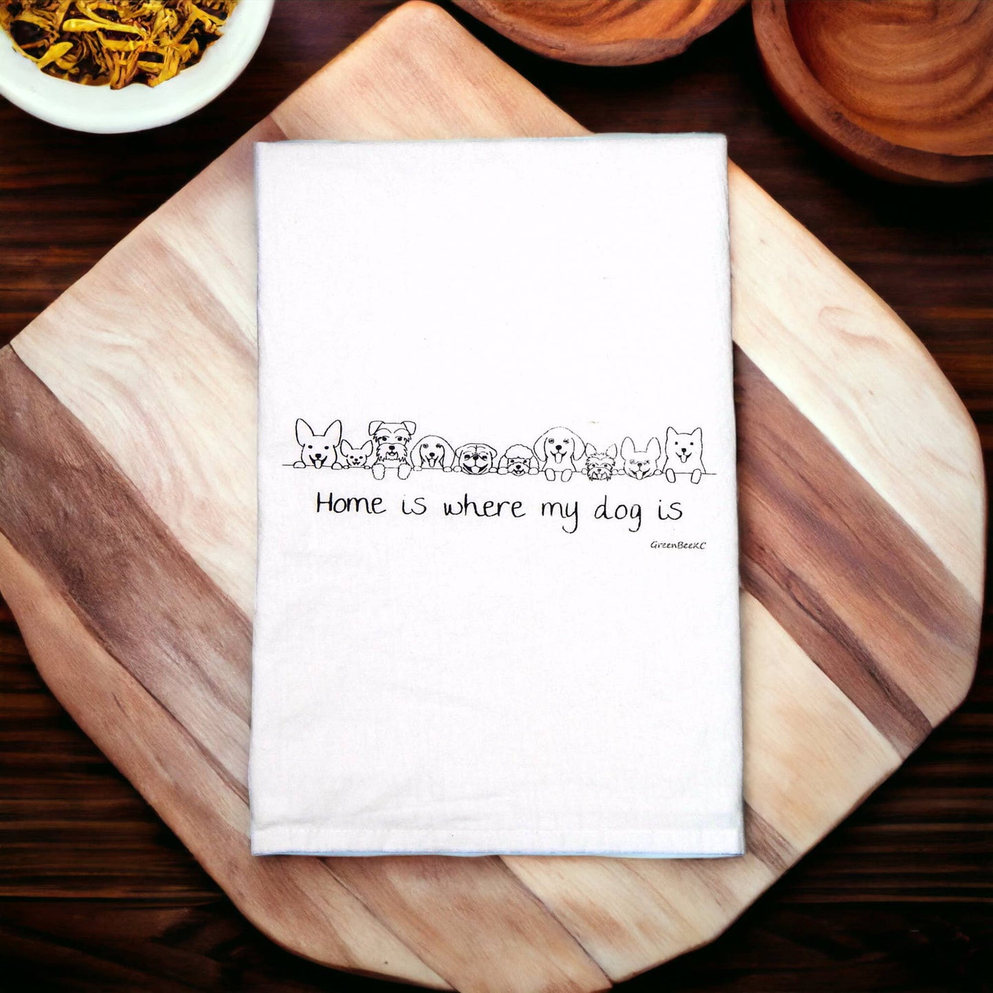 Dog Is Home Dish Towel | Tea Towels | Flour Sack Towels