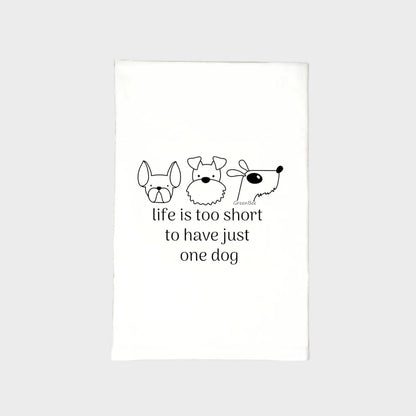 Short Life For One Dog Towel | Tea Towels | Pet Dish Towels