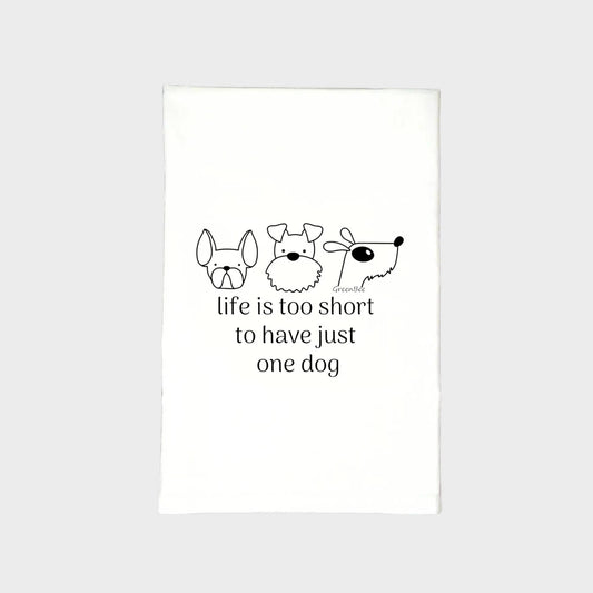 Short Life For One Dog Towel | Tea Towels | Pet Dish Towels