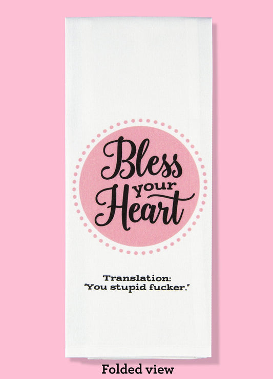 Bless Your Heart Dishtowel