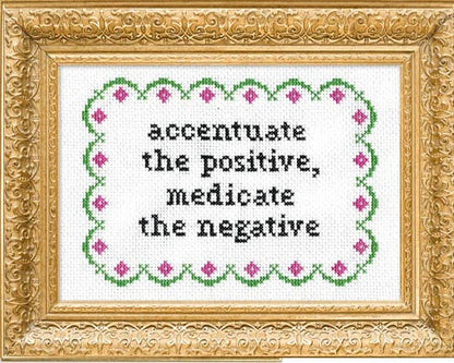 Accentuate the Positive