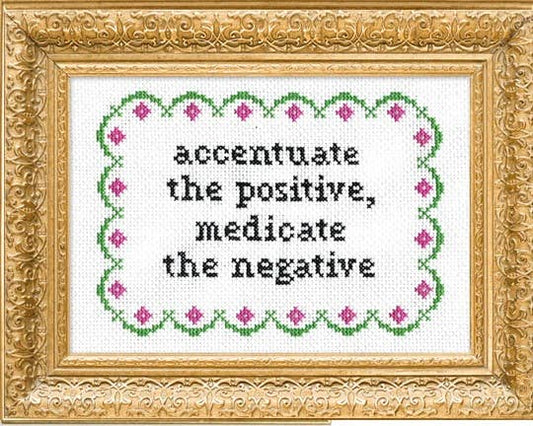 Accentuate the Positive