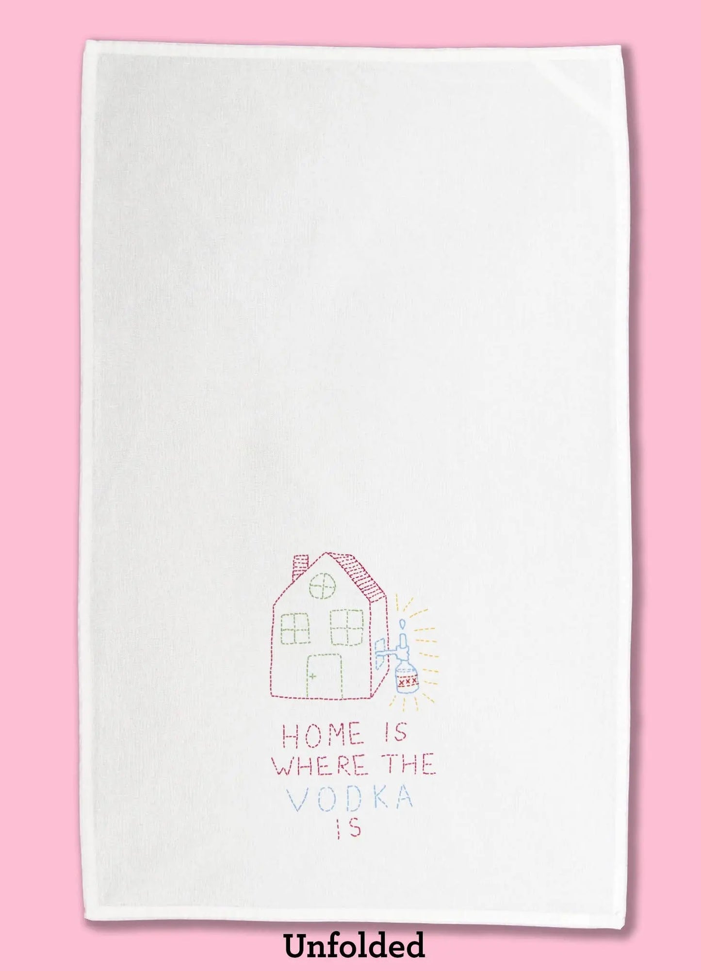 Home Is Where the Vodka Is Dishtowel Bad Grandma Designs