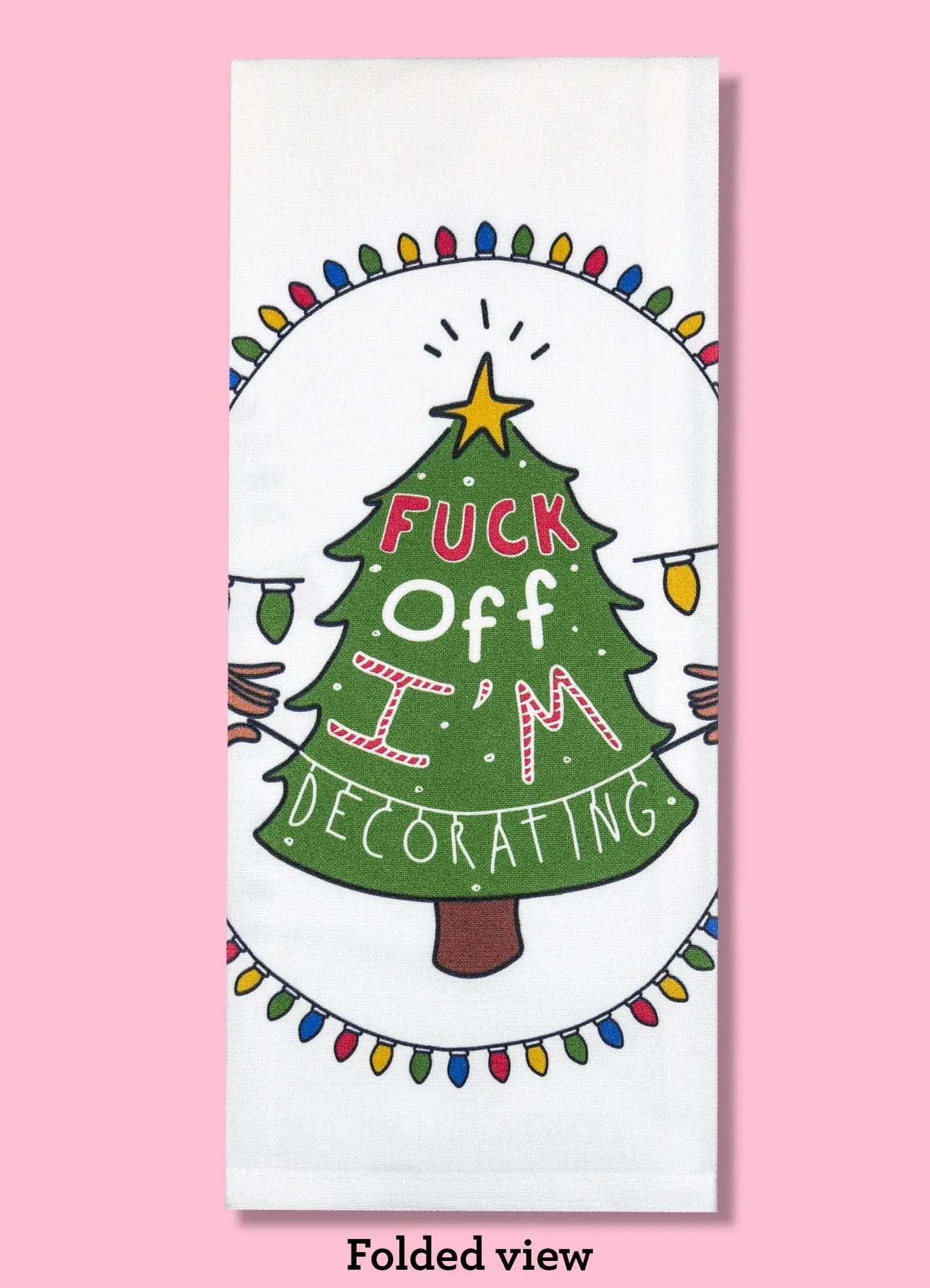F Off, I'm Decorating Dishtowel Bad Grandma Designs