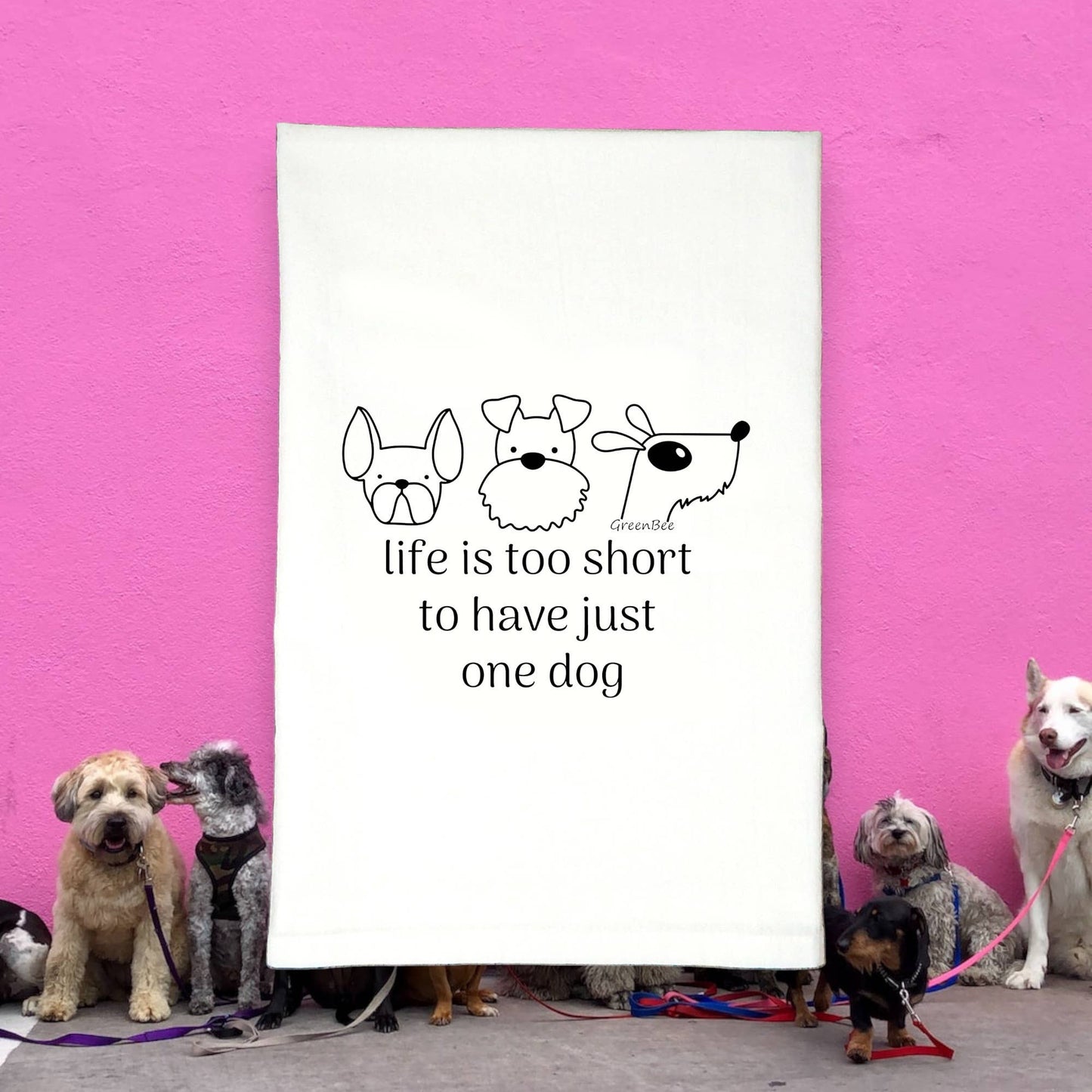 Short Life For One Dog Towel | Tea Towels | Pet Dish Towels