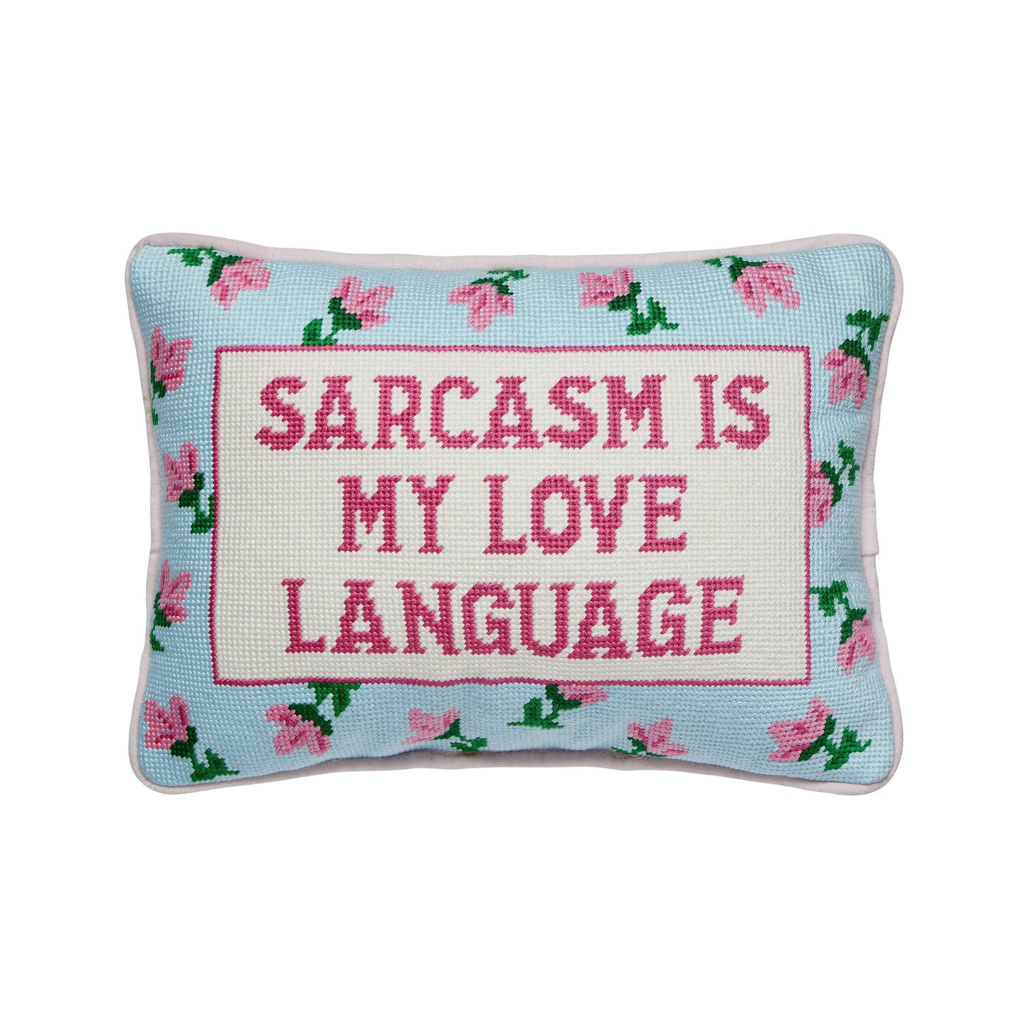Sarcasm's My Love  Embroidered Pillow Peking Handicraft